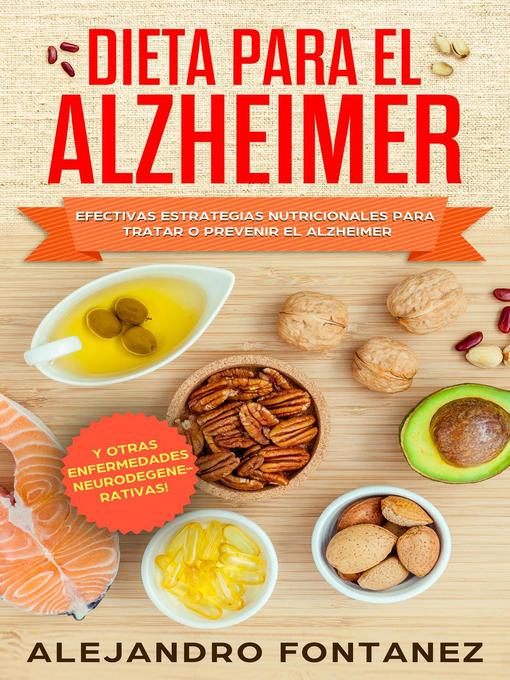 Title details for Dieta para Alzheimer by ALEJANDRO FONTANEZ - Available